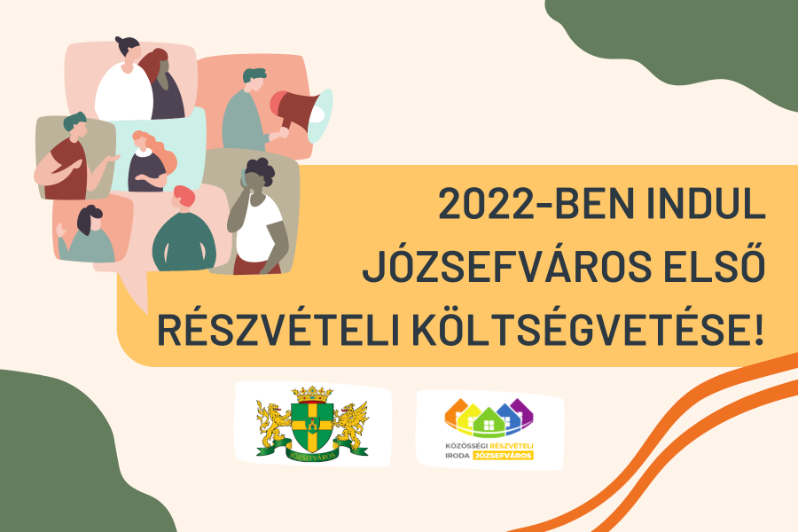 2022-ben indul Józsefváros első Részvételi Költségvetése!