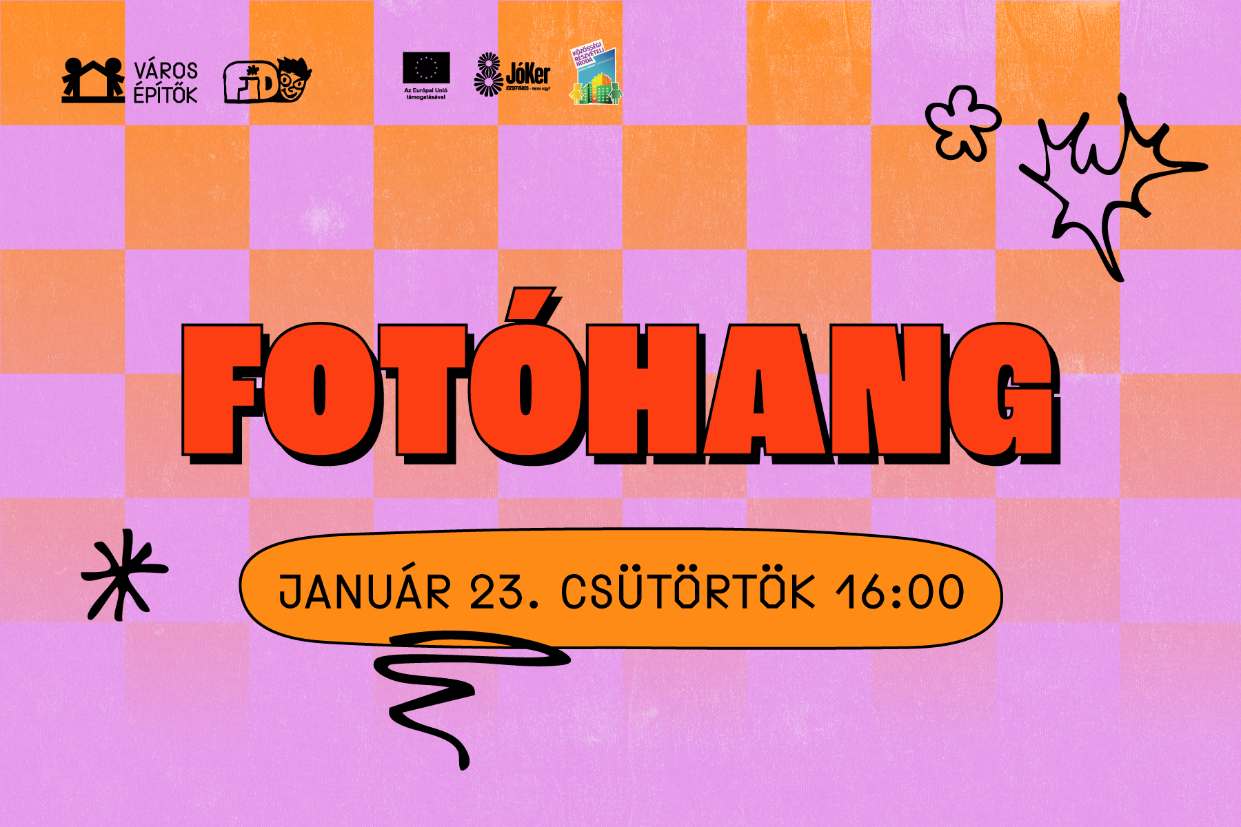  Január 23.: Fotóhang a FiDo-ban  